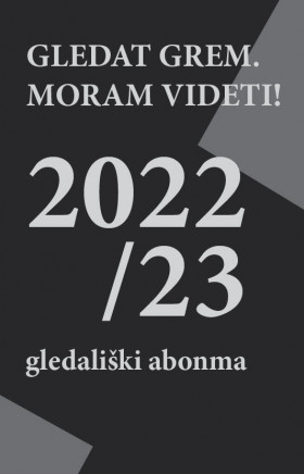 GLEDALIŠKI ABONMA 2022/23